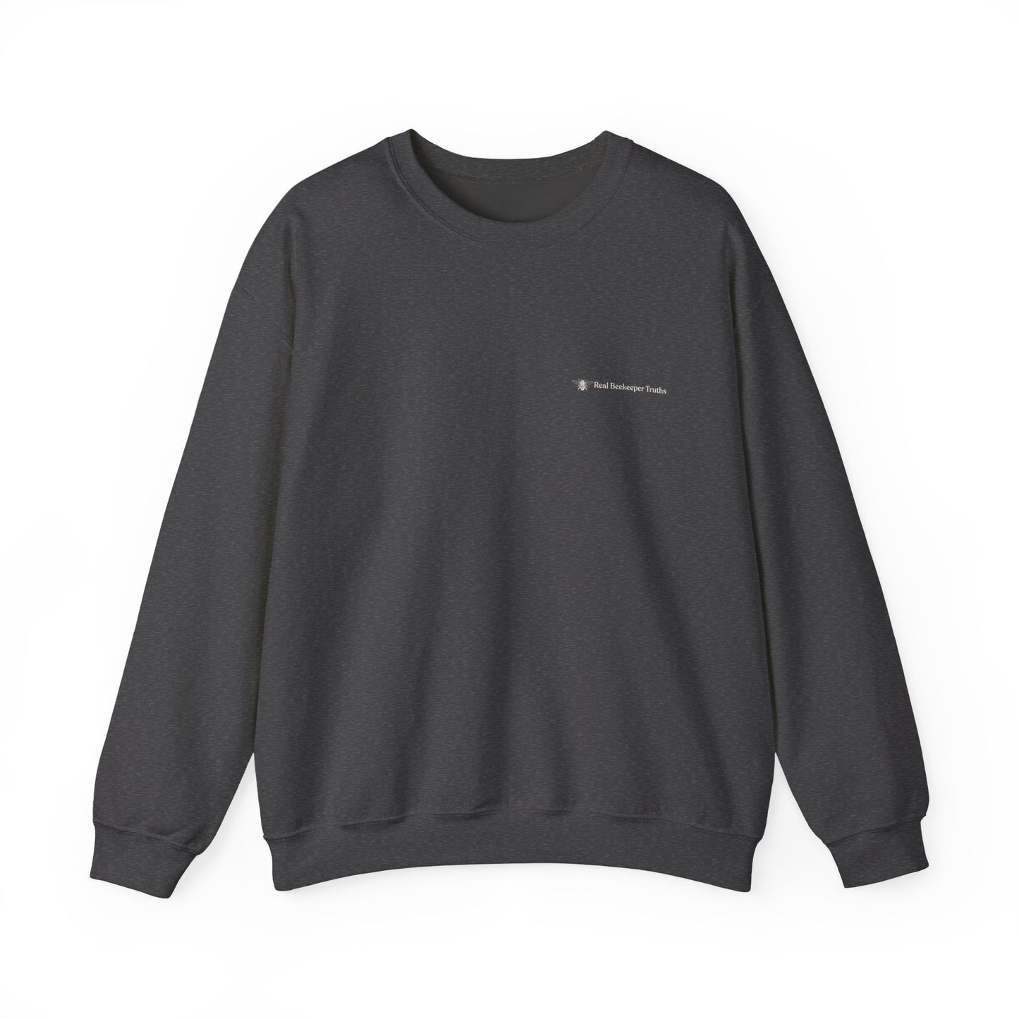 Strong Hives Are Usually Boring Crewneck | Gift for Beekeepers