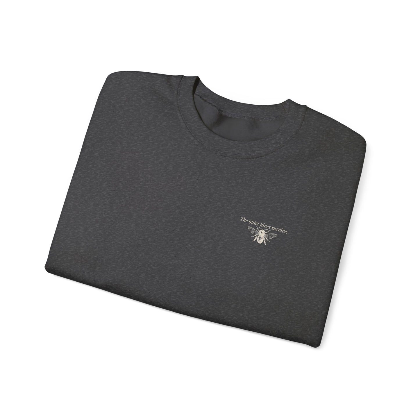 Bees Usually Warn You First Crewneck | Gift for Beekeepers